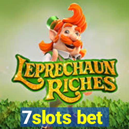7slots bet